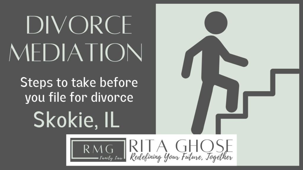 Divorce Mediation Skokie IL | Rita Ghose | RMG Family Law